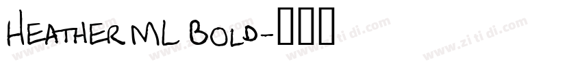 Heather ML Bold字体转换